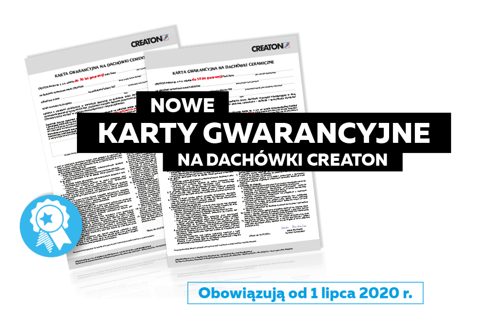 Nowe wzory kart gwarancyjnych na dachówki CREATON - obowiązują od 01.07.2020r.